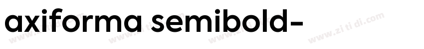 axiforma semibold字体转换